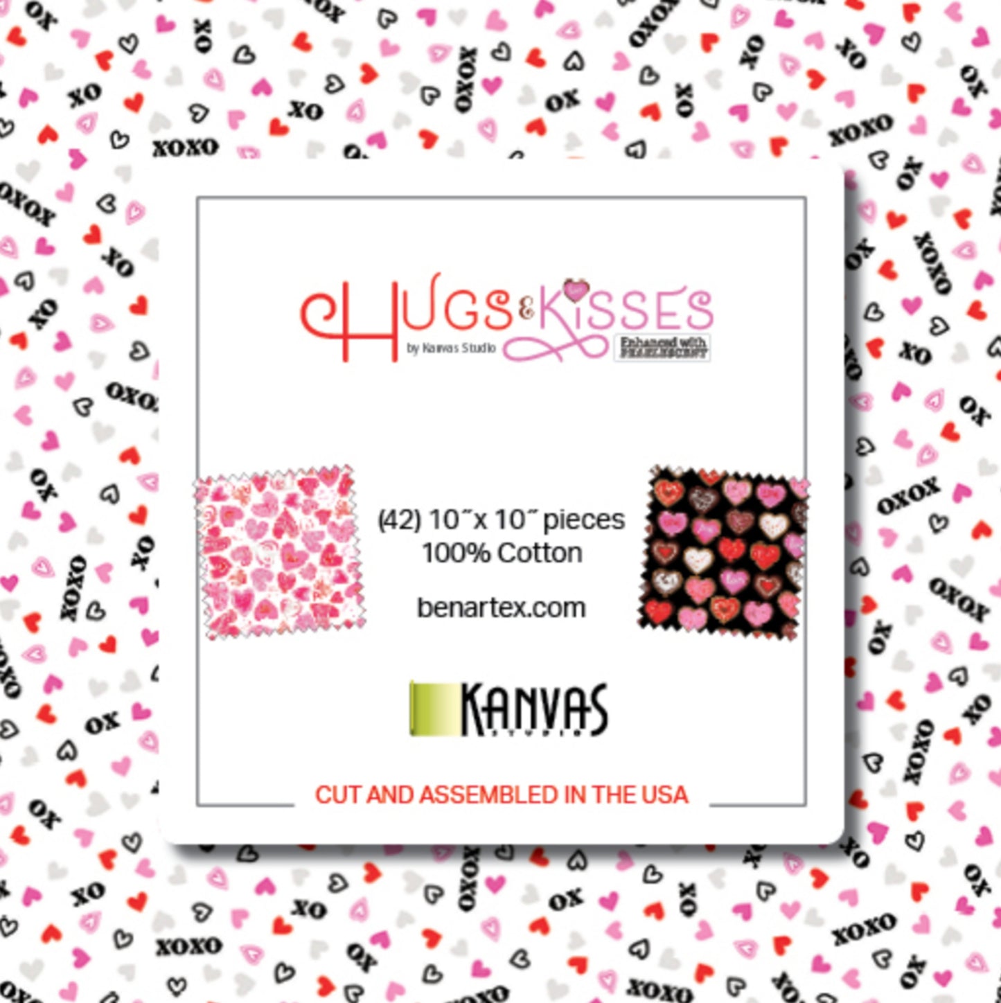 Hugs and Kisses 10 in Layer Cake | Hugs and Kisses 42 Piece Kanvas | Hugs and Kisses HUG10PK