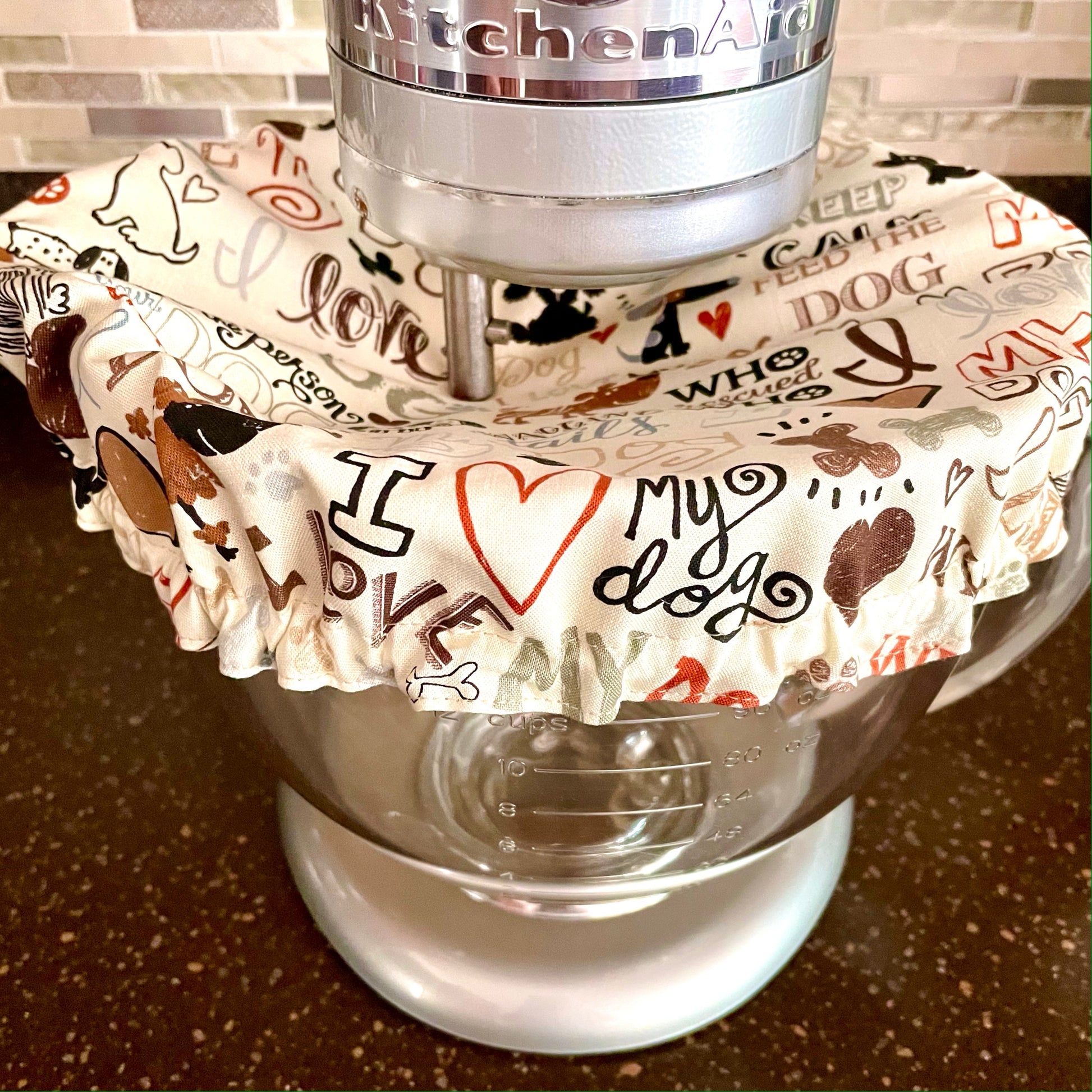 Love My Dog 5qt Stand Mixer Bowl Cover
